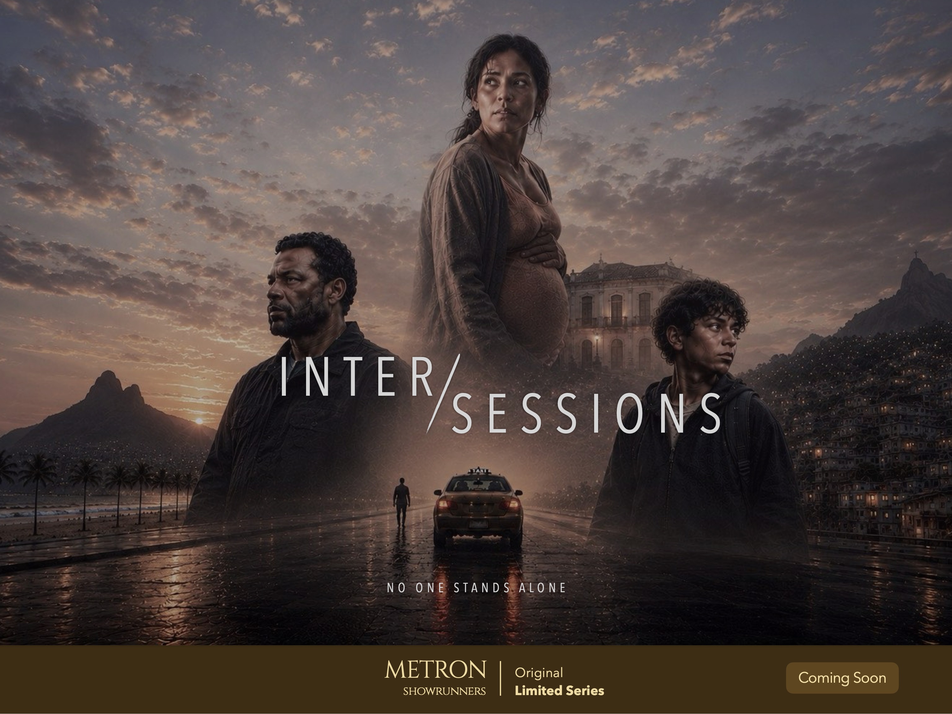 Inter/Sessions — No one stands alone. A Metron Showrunners Original Limited Series. Coming soon.