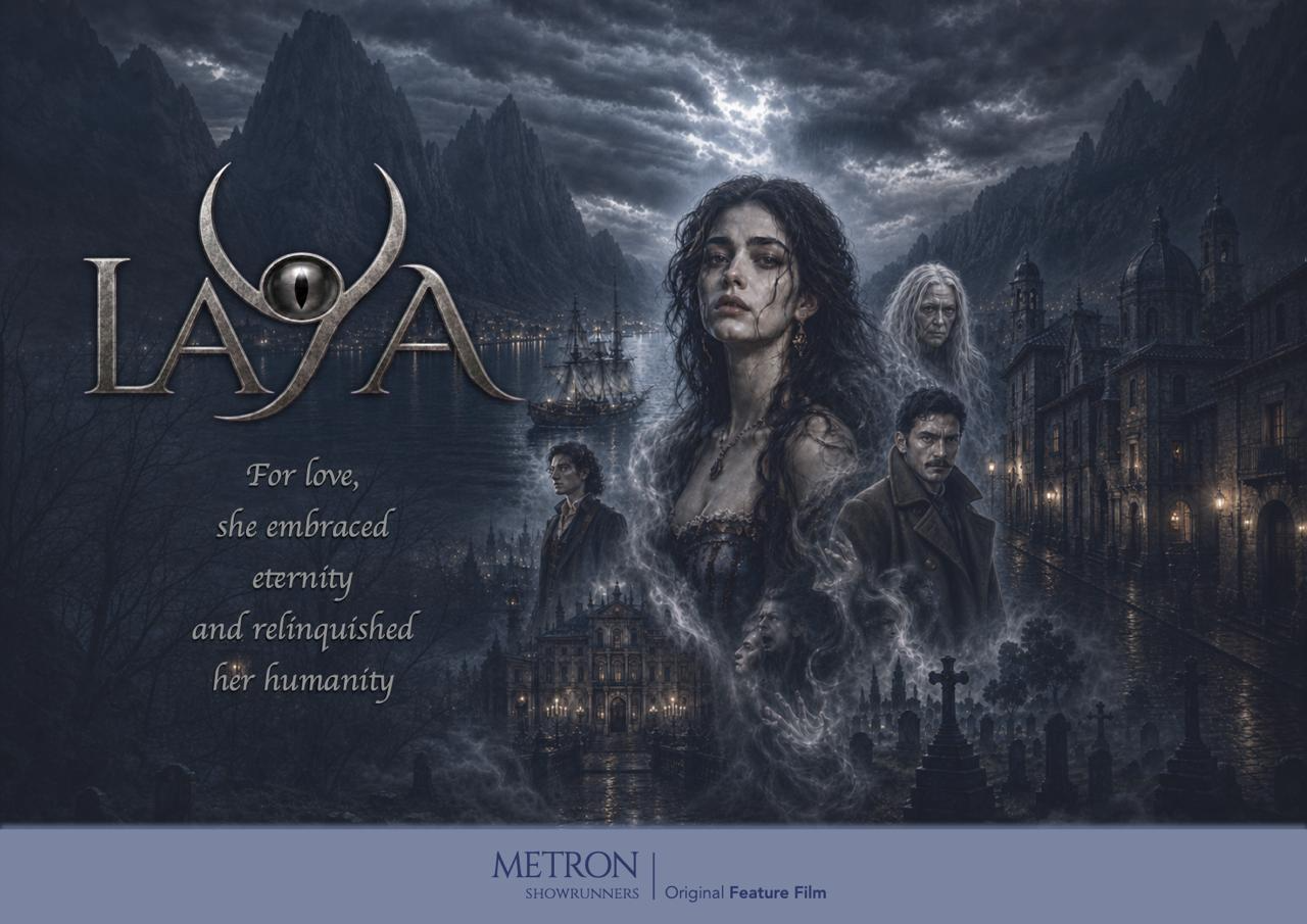 Laya — For love, she embraced eternity and relinquished her humanity. A Metron Showrunners Original Feature Film.